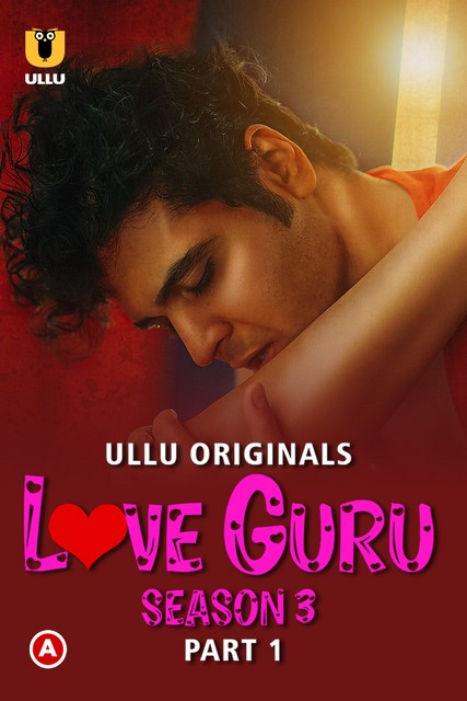 Love Guru (2023) Ullu S03 Part 1_MdiskVideo_1649f934c38cb5.jpg